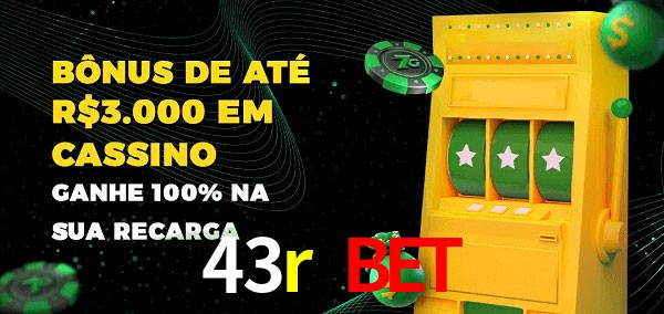 43r bet melhor bônus de depósito